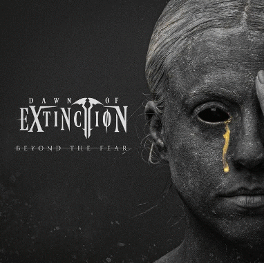 Dawn Of Extinction : Beyond the Fear